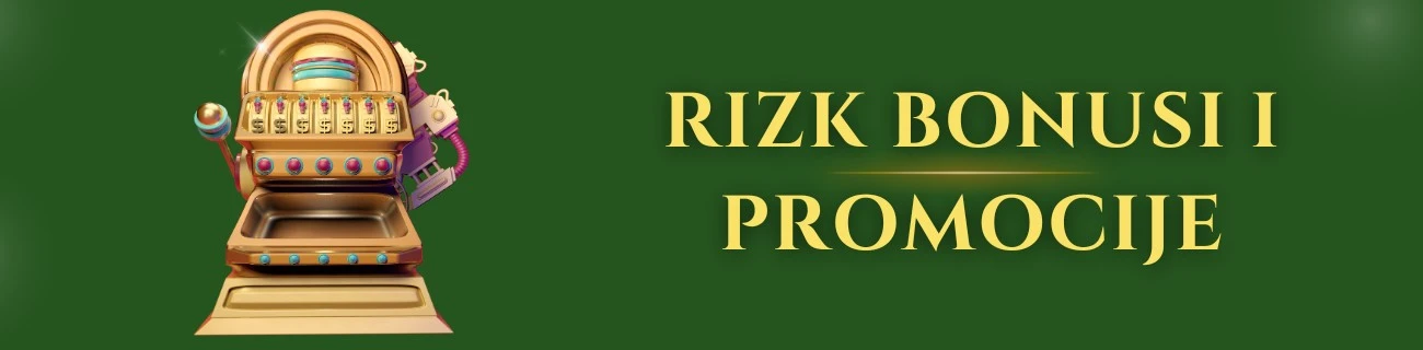 rizk bonusi i promocije