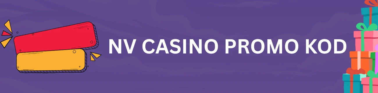 NV Casino promo kod